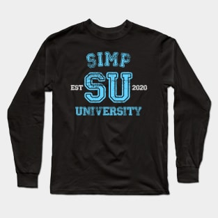 Funny SIMP University - SIMP Patrol - SIMP Nation Meme Long Sleeve T-Shirt